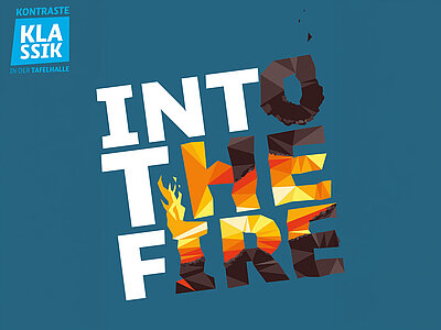 Schriftzug 'INTO THE FIRE' mit Flammen- und Feuerdesign auf blauem Hintergrund