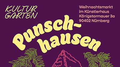 Plakat des alternativen Weihnachtsmarktes Punschhausen im Kulturgarten